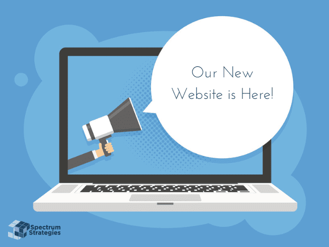 Spectrum Strategies is Excited to Announce the Launch of Our New Site!